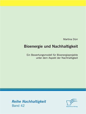 cover image of Bioenergie und Nachhaltigkeit